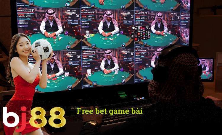Free bet game bài Bj88