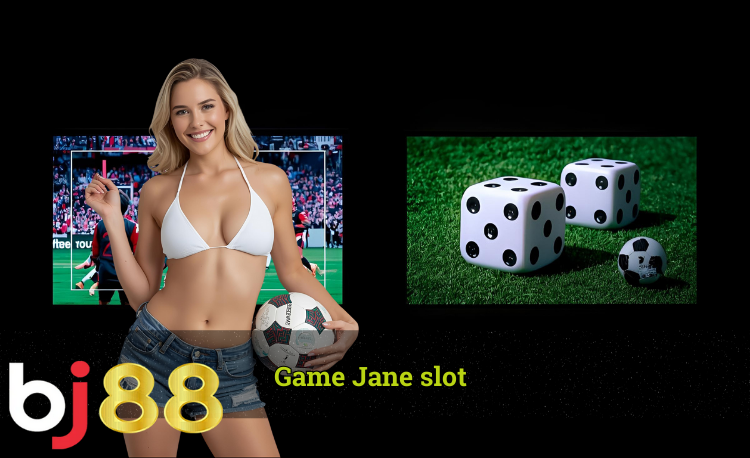 Game Jane slot hot